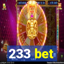 233 bet